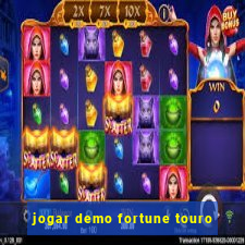 jogar demo fortune touro